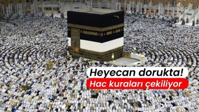 2026 yılı hac kurası bugün saat 10.30’da Diyanet İşleri Başkanlığı